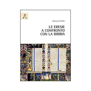 Le eresie a confronto con la Bibbia
