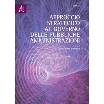 Approccio strategico al governo delle pubbliche amministrazioni