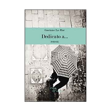 Dedicato a...