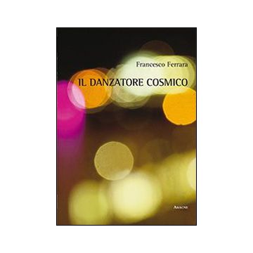 Il danzatore cosmico