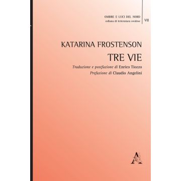 Tre vie