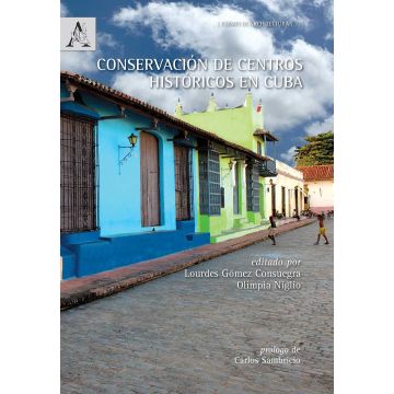 Conservación de centros históricos en Cuba