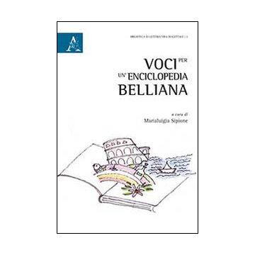 Voci per un'enciclopedia belliana