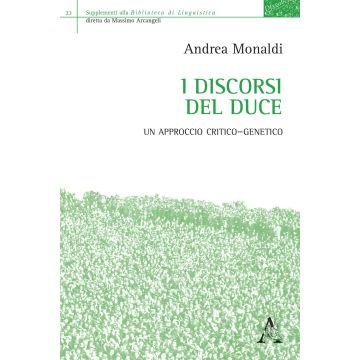 I discorsi del Duce. Un approccio critico-genetico
