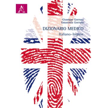 Dizionario medico italiano-inglese. Ediz. bilingue