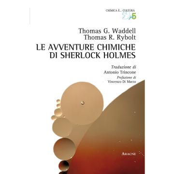 Le avventure chimiche di Sherlock Holmes