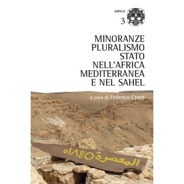 Minoranze, pluralismo, stato nell'Africa mediterranea e nel Sahel