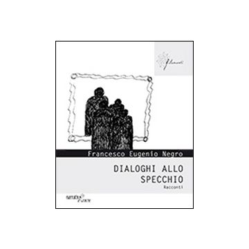 Dialoghi allo specchio