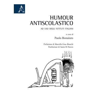 Humour antiscolastico ad uso degli istituti italiani