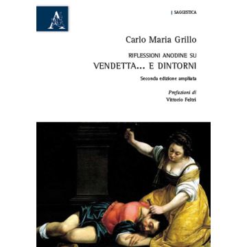 Riflessioni anodine su vendetta... e dintorni