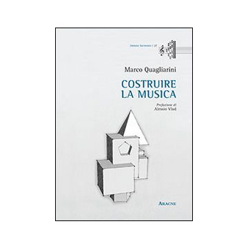 Costruire la musica