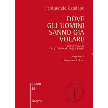 Dove gli uomini sanno già volare