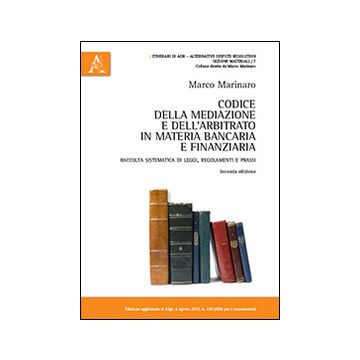 Codice della mediazione e dell'arbitrato in materia bancaria e finanziaria