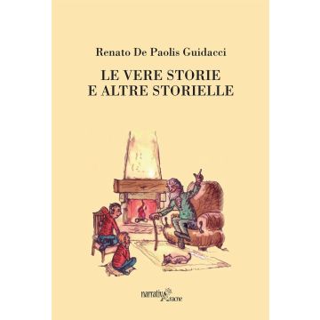 Le vere storie e altre storielle