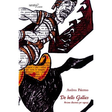 De bello gallico. Versione illustrata per ragazzi