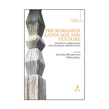 The romanian language and culture. Internal approaches and external perspectives