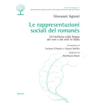 Le rappresentazioni sociali del romanés. Un'inchiesta sulla lingua dei rom e dei sinti in Italia