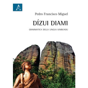 Dizui diami. Grammatica della lingua kimbundu