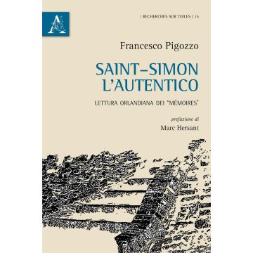 Saint-Simon l'autentico. Lettura orlandiana dei «Mémoires»