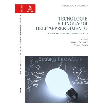 Tecnologie e linguaggi dell'apprendimento. Le sfide della ricerca mediaeducativa