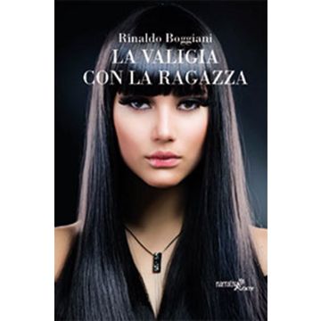 La valigia con la ragazza