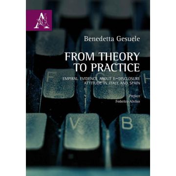 From theory to practice. Empirical evidence about e-disclosure attitude in Italy and in Spain
