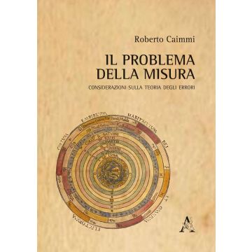 Il problema della misura. Considerazioni sulla teoria degli errori