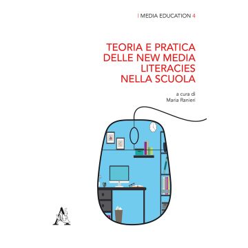 Teoria e pratica delle new media literacies nella scuola
