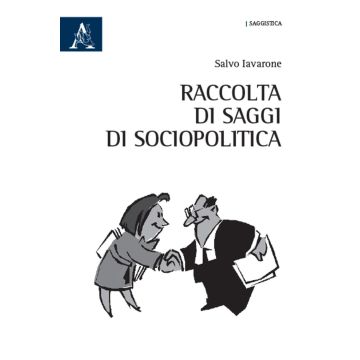 Raccolta di saggi di sociopolitica