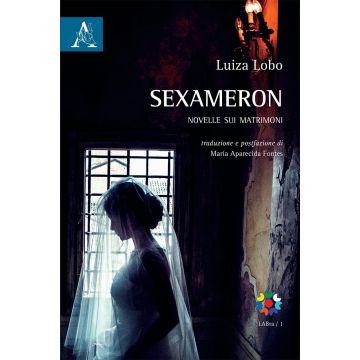 Sexameron. Novelle sui matrimoni
