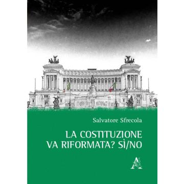 La Costituzione va riformata? Sì/no