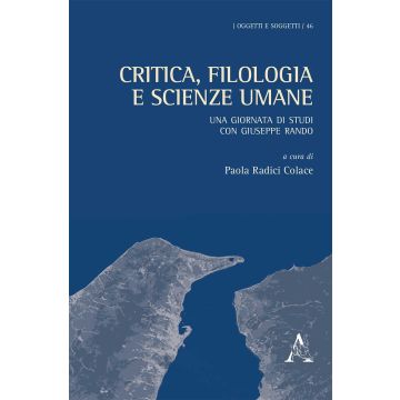 Critica, filologia e scienze umane. Una giornata di studi con Giuseppe Rando