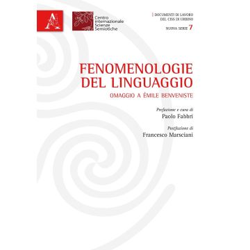 Fenomenologie del linguaggio. Omaggio a Émile Benveniste