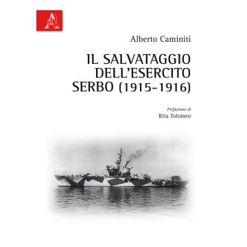 Il salvataggio dell'esercito serbo (1915-1916)