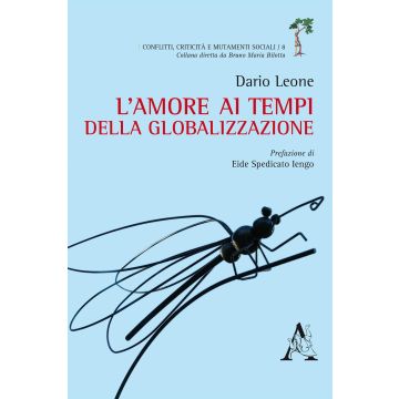 L'amore ai tempi della globalizzazione