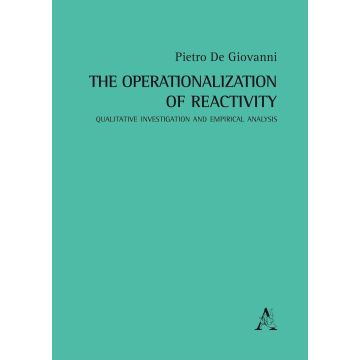 The operationalization of reactivity. Qualitative investigation and empirical analysis