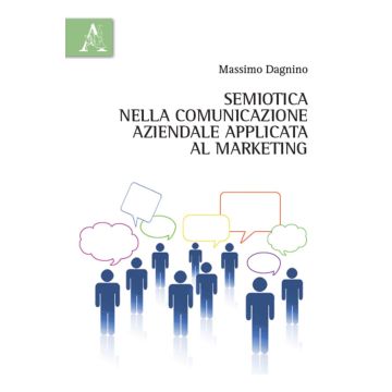 Semiotica nella comunicazione aziendale applicata al marketing