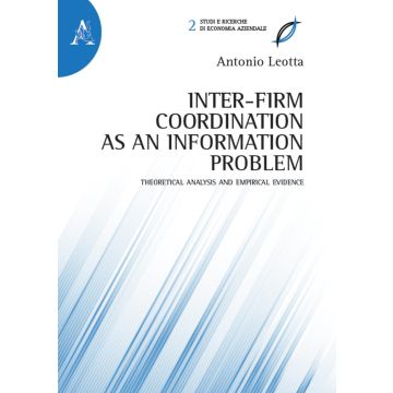 Inter-firm coordination as an information problem. Theoretical analysis and empirical evidence 