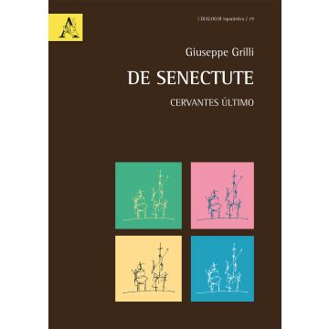 De Senectute. Cervantes último