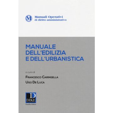 Manuale operativo dell'edilizia e dell'urbanistica