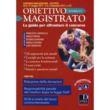 Obiettivo magistrato. La guida per affrontare il concorso (2017). Vol. 7: Settembre