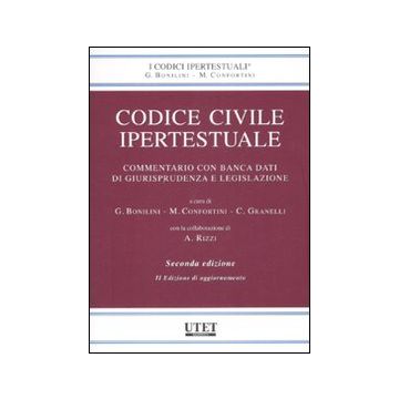 Codice civile ipertestuale. Commentario con banca dati di giurisprudenza e legislazione. Con CD-ROM