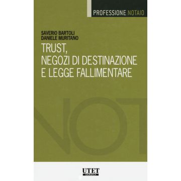 Trust, negozi di destinazione e legge fallimentare. Con Contenuto digitale per download e accesso on line