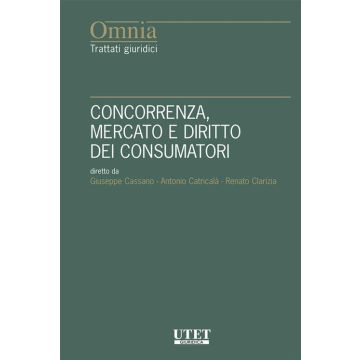 Concorrenza, mercato e diritto dei consumatori