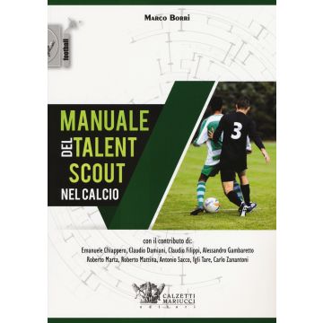 Manuale del talent scout nel calcio
