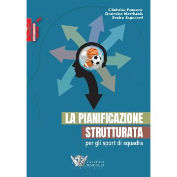 La pianificazione strutturata per gli sport di squadra