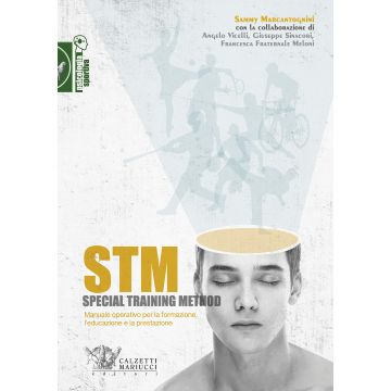 STM. Special training method. Manuale operativo per la formazione, l'educazione e la prestazione