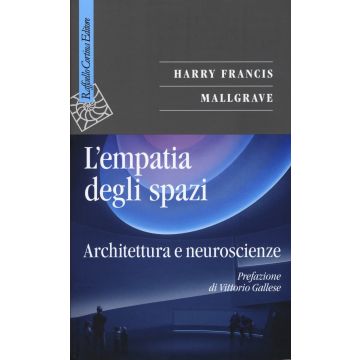 L'empatia degli spazi. Architettura e neuroscienze