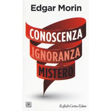 Conoscenza ignoranza mistero