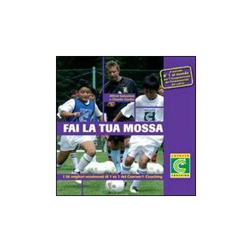 Fai la tua mossa. I 26 migliori movimenti di 1 vs 1 del Coerver Coaching. Con 3 DVD